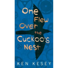 One Flew Over the Cuckoo's Nest