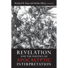 Revelation and the Politics of Apocalyptic Interpretation
