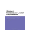 Children's Literature and Learner Empowerment: Children and Teenagers in English Language Education