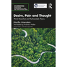 Desire, Pain and Thought: Primal Masochism and Psychoanalytic Theory