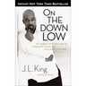 On the Down Low: A Journey Into the Lives of Straight Black Men Who Sleep with Men