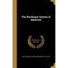 The Biochemic System of Medicine