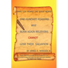 One Hundred Reasons Why Born Again Believers Cannot Lose Their Salvation