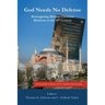 God Needs No Defense