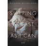 Sleeping as Fast as I Can: Poems