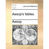 Aesop's Fables.