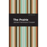 The Prairie