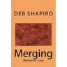 Merging: Women In Love