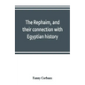 The Rephaim, and their connection with Egyptian history