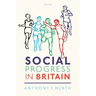 Social Progress in Britain