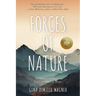 Forces of Nature: A Memoir of Family, Loss, and Finding Home