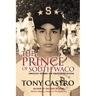 The Prince of South Waco: American Dreams and Great Expectations