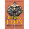 Trace Elements: A Comissario Guido Brunetti Mystery