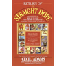 Return of the Straight Dope