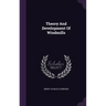Theory And Development Of Windmills