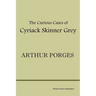 The Curious Cases of Cyriack Skinner Grey