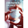 Emergency SalvageTM: Life and Death in the OR