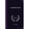 Tom McNeal's Fables