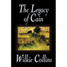 The Legacy of Cain by Wilkie Collins, Fiction, Literary