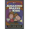 Amazing Mazes for Kids