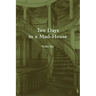 Ten Days in a Mad-House (Annotated)