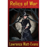 Relics of War: A Legend of Ethshar