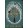 A Girl Goes Into the Forest