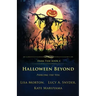 Halloween Beyond: Piercing the Veil