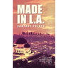 Made in L.A. Vol. 5: Vantage Points