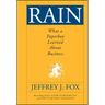 Rain: What a Paperboy Learned about Business