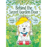 Behind the Secret Garden Door