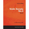 Violin Sonata No.3 Op.45 - For Voice and Piano (1887)