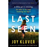 Last Seen: An absolutely gripping missing child crime thriller