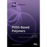 POSS-Based Polymers