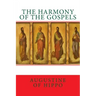 The harmony of the Gospels