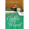 Coffee & the Word