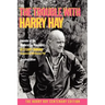 The Trouble with Harry Hay