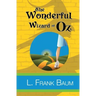 The Wonderful Wizard of Oz