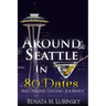 Around Seattle in 80 Dates: An Online Dating Journey