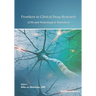 Frontiers in Clinical Drug Research - CNS and Neurological Disorders: Volume 10