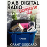 DAB Digital Radio Licensed To Fail