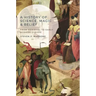 A History of Science, Magic and Belief: From Medieval to Early Modern Europe