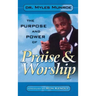 Purpose and Power of Praise and Worship