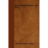 Man's Moral Nature - An Essay
