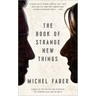 The Book of Strange New Things