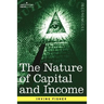The Nature of Capital and Income