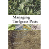 Managing Turfgrass Pests