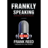 Frankly Speaking... Four Decades on the Air and Off a Memoir