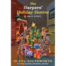 The Harpers' Holiday Horror: A BBLS Story