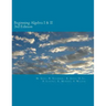 Beginning Algebra I and II (3rd Edition): An Algebra Workbook